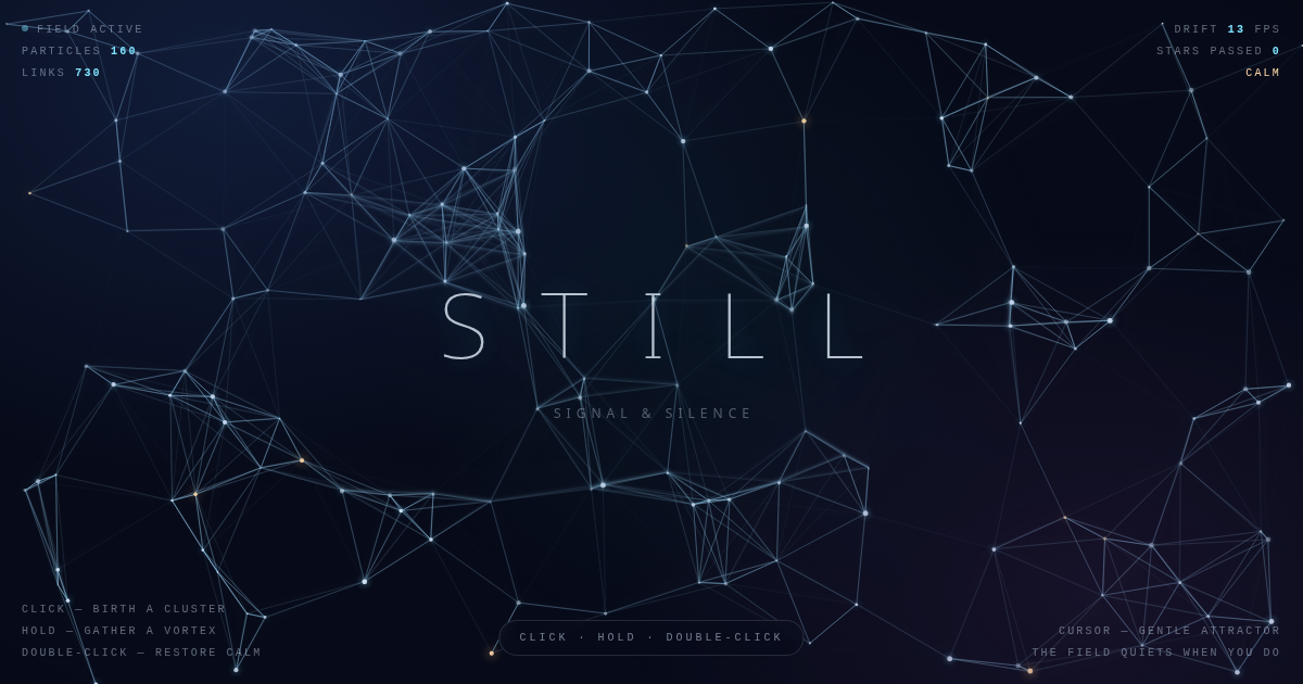 SIGNAL & SILENCE — a quiet field